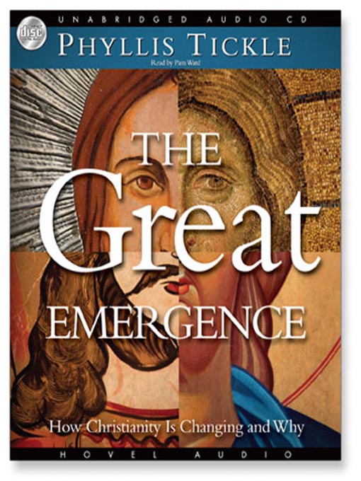Title details for Great Emergence by Phyllis Tickle - Available